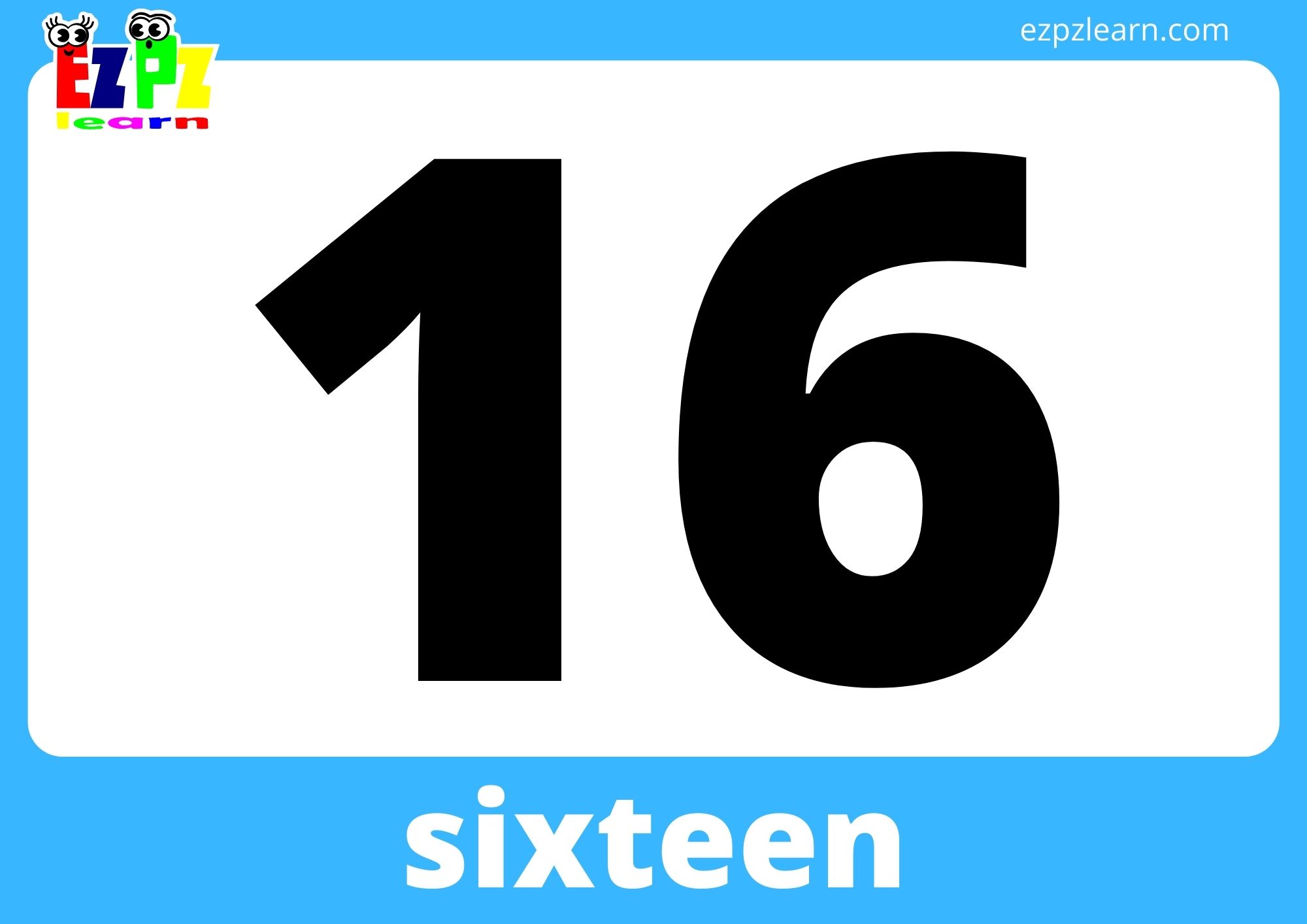 sixteen